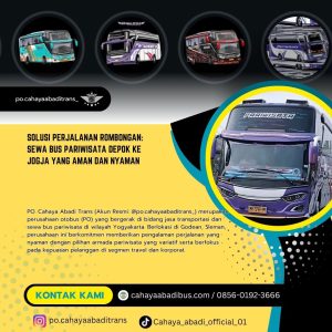 Solusi Perjalanan Rombongan: Sewa Bus Pariwisata Depok ke Jogja yang Aman dan Nyaman